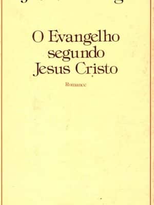 O Evangelho Segundo Jesus Cristo de José Saramago