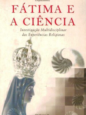 Fátima e Ciência de Fernando Fernandes