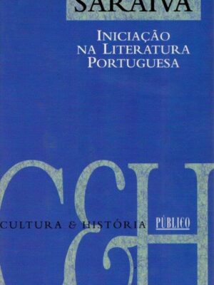 Iniciação na Literatura Portuguesa de António José Saraiva