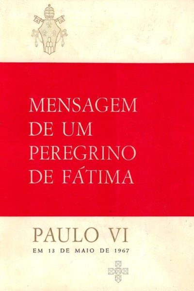 Mensagem de um Peregrino de Paulo VI