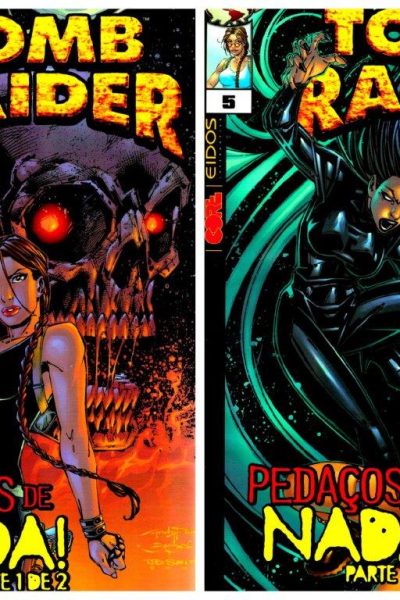 Tomb Raider: Pedaços de Nada de José de Freitas