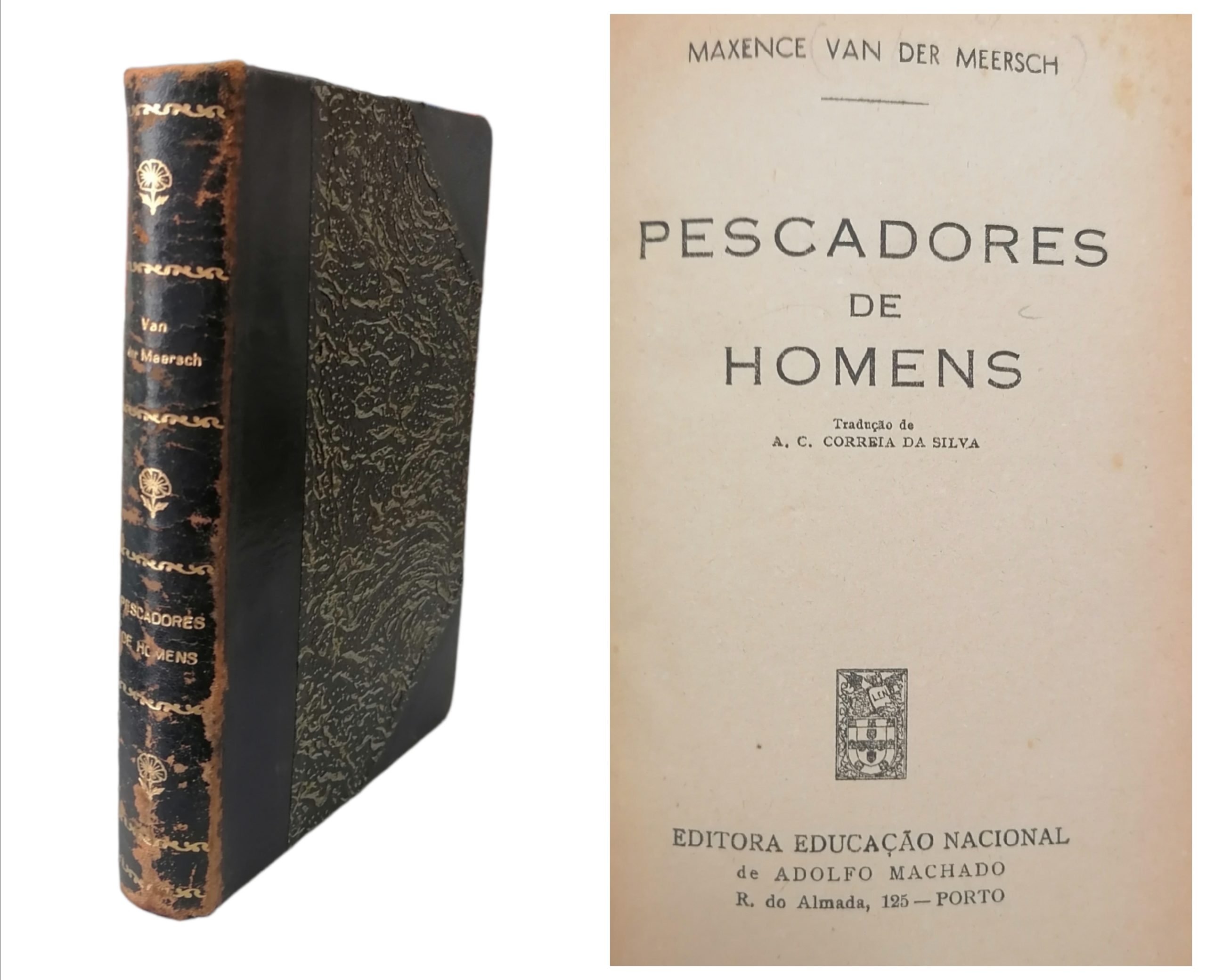 Pescadores de Homens de Maxence Van Der Meersch