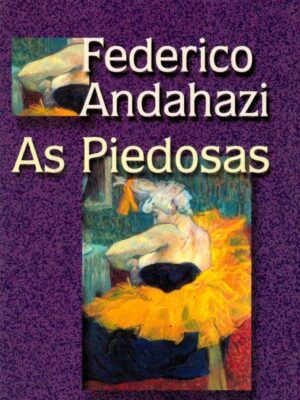 Piedosas de Federico Andahazi