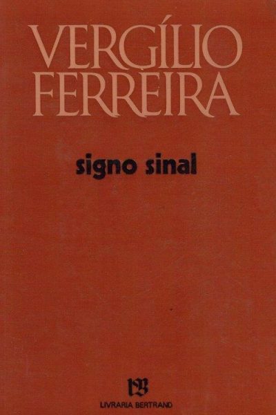Signo Sinal de Vergílio Ferreira
