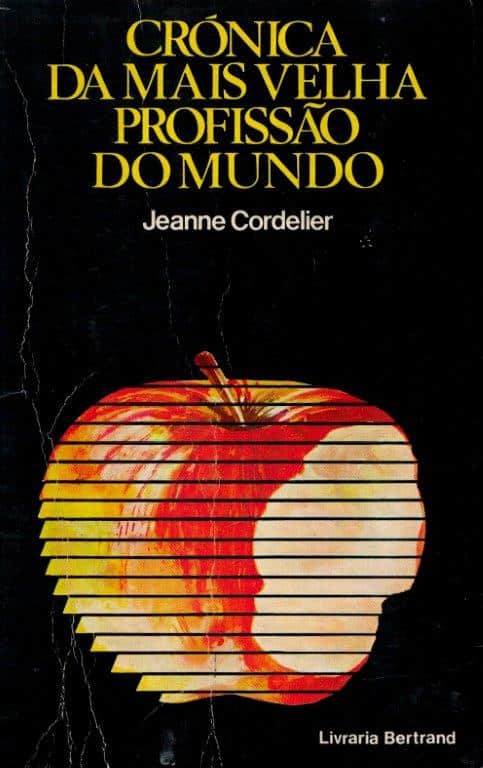 Crónica da Mais Velha Profissão do Mundo de Jeanne Cordelier