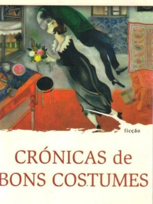 Crónicas de Bons Costumes de Guilherme de Melo