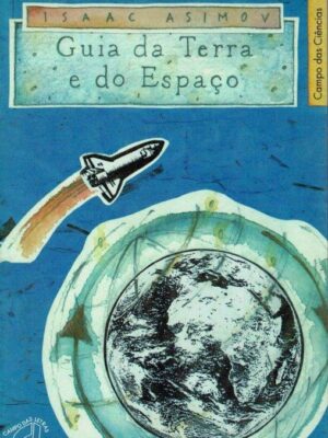 Guia da Terra e do Espaço de Isaac Asimov