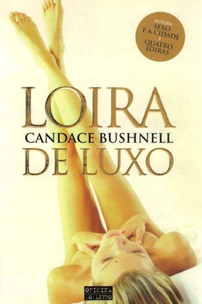 Loira de Luxo de Candace Bushnell