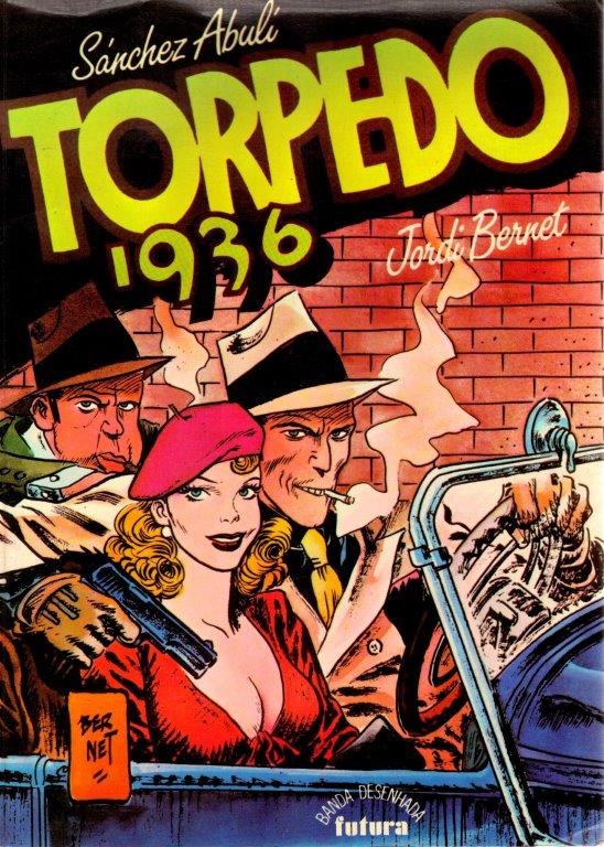 Torpedo 1936 de Sánchez Abuli