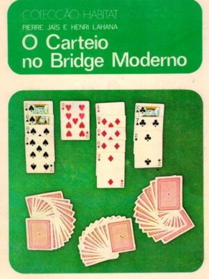 Carteio no Bridge Moderno de Pierre Jais
