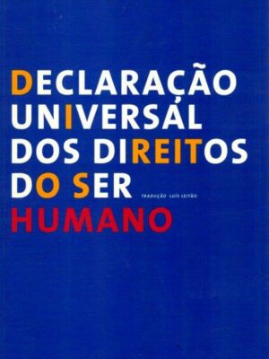 Declaração Universal dos Direitos do Ser Humano de Raoul Vaneigem