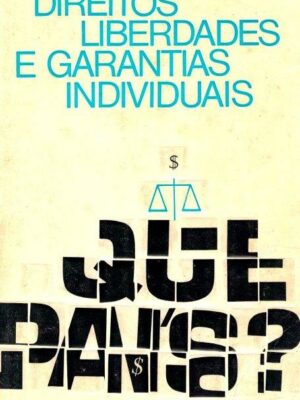 Direitos Liberdades e Garantias de José Magalhães Godinho