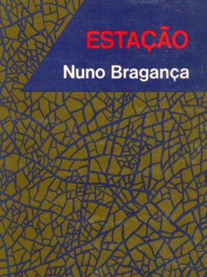 Estação de Nuno Bragança