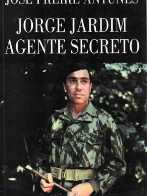 Jorge Jardim Agente Secreto de José Freire Antunes