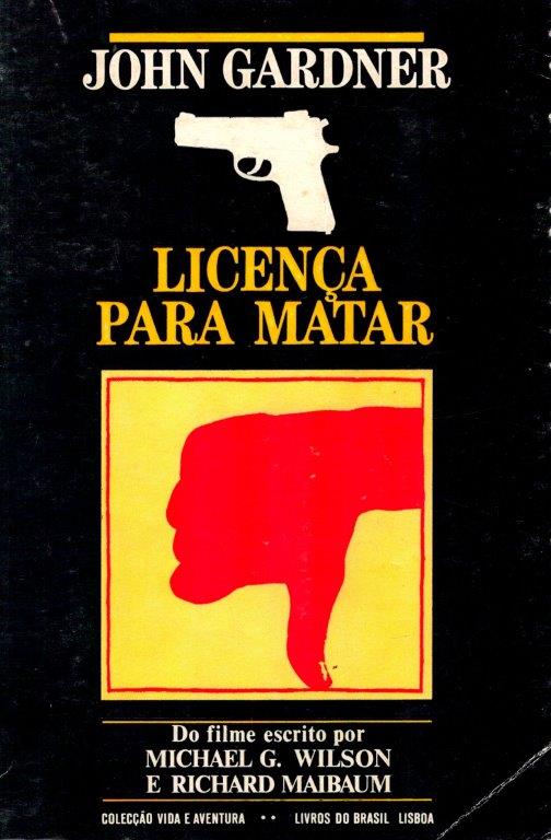 Licença para Matar de John Gardner