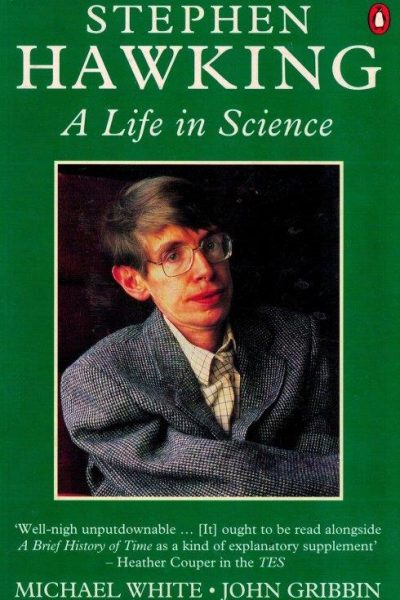 Stephen Hawking: A Life in Science de Michael Whit