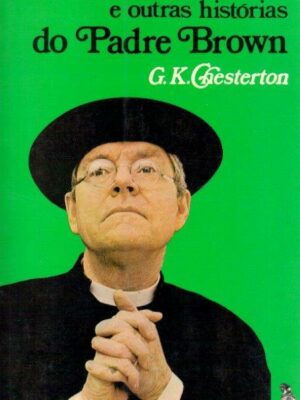 Martelo de Deus e Outras Histórias de G. K. Chesterton