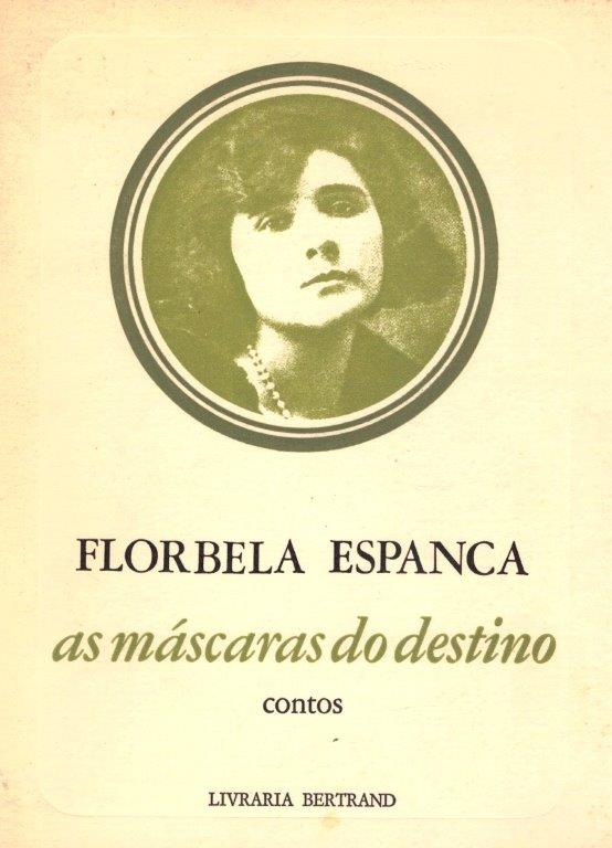Máscara do Destino de Florbela Espanca