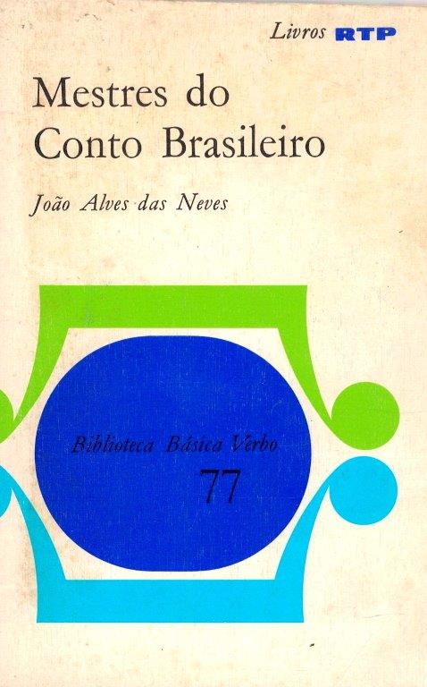 Mestres do Conto Brasileiro de João Alves das Neve