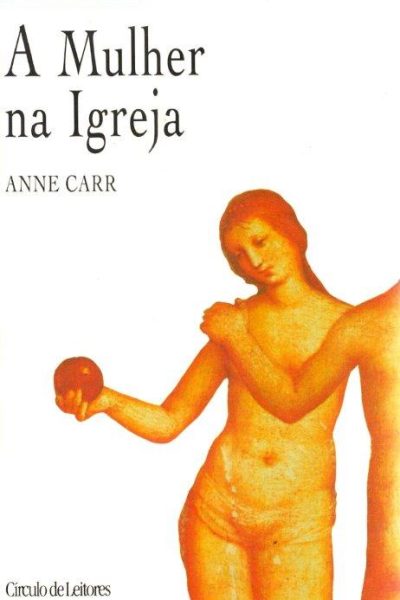 A Mulher na Igreja de Anne Carr