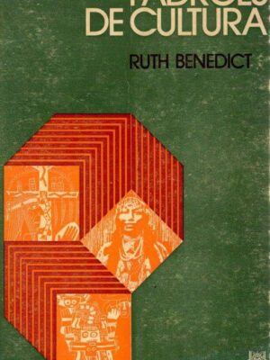 Padrões de Cultura de Ruth Benedict