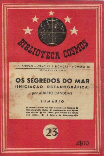 Os Segredos do Mar (Iniciação Ocenográfica) de Alberto Canelas