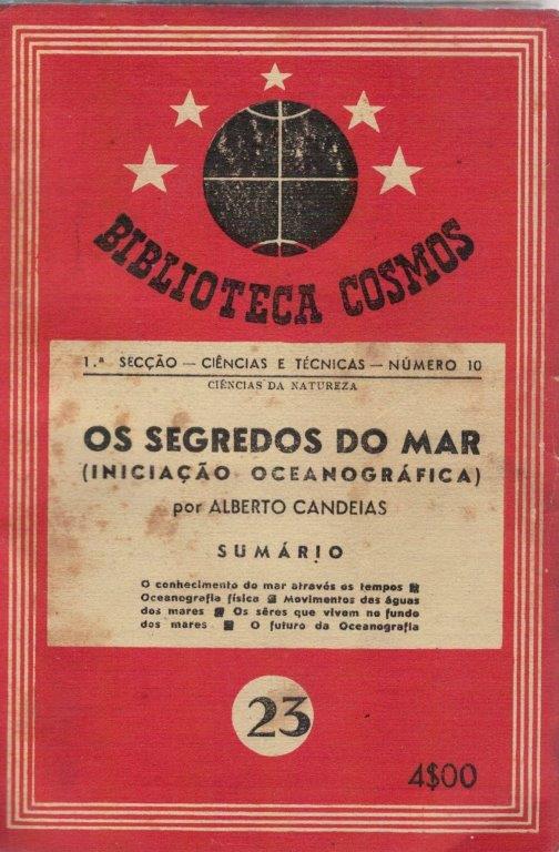 Os Segredos do Mar (Iniciação Ocenográfica) de Alberto Canelas