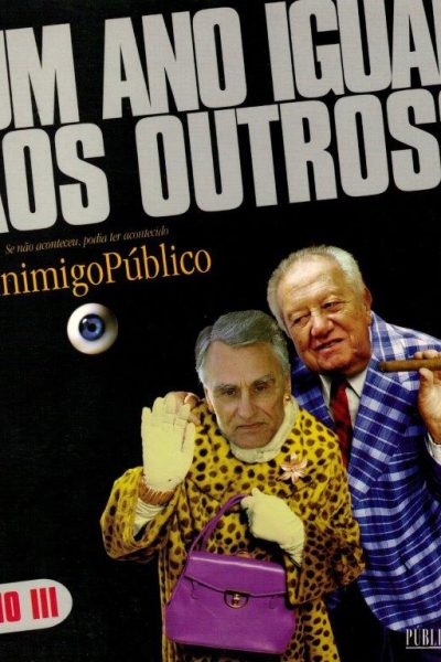 Inimigo Público: Um Ano Igual aos Outros (2006) de Luís Pedro Nunes