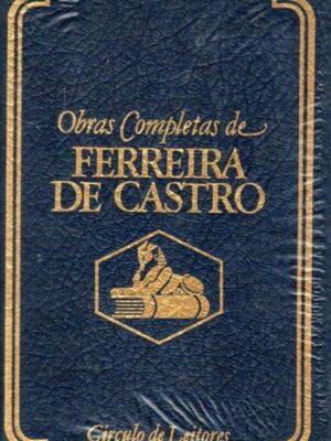 Volta ao Mundo (Volume III) de Ferreira de Castro