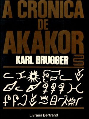Crónica de Akakor de Karl Brugger