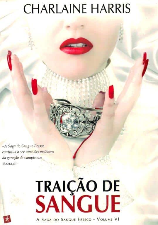 Traição de Sangue de Charlaine Harris