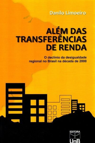 Além das Transferências de Renda de Danilo Limoeiro