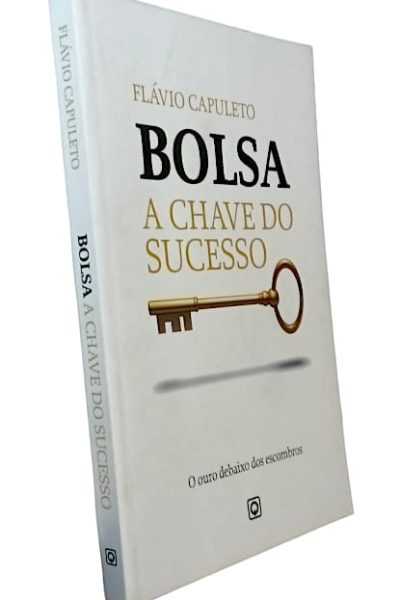 Bolsa: A Chave do Sucesso