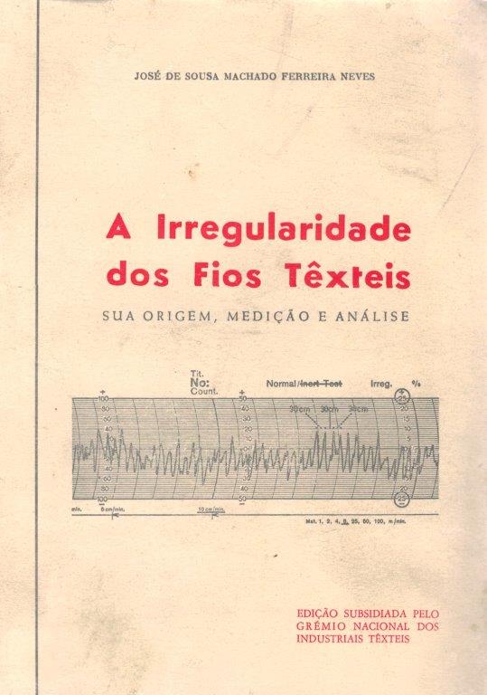 Irregularidade dos Fios de José de Sousa Machado