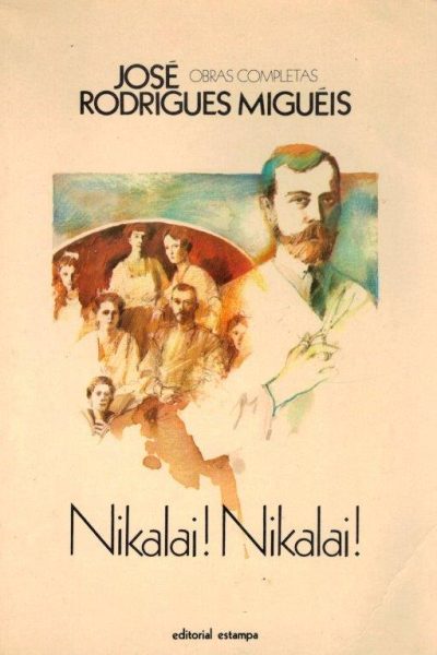 Nikalai! Nikalai! de José Rodrigues Miguéis