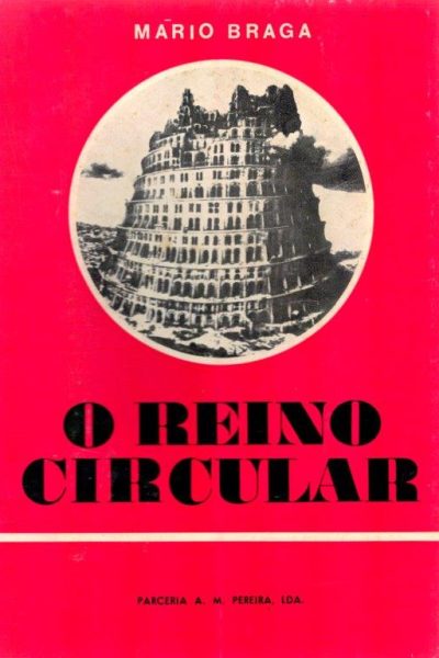 O Reino Circular de Mário Braga