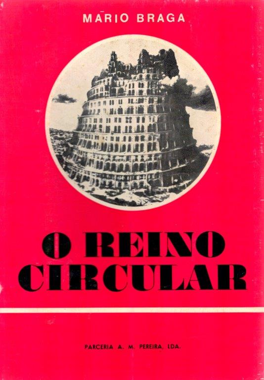 O Reino Circular de Mário Braga
