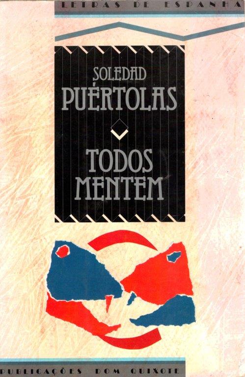 Todos Mentem de Soledad Puértolas
