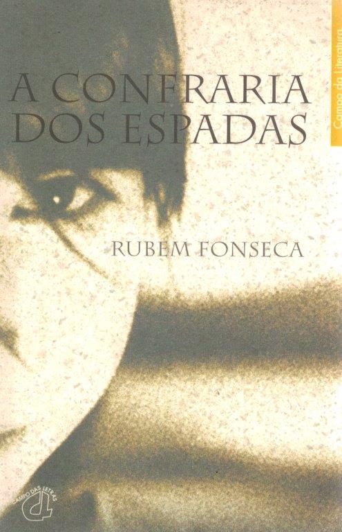Confraria dos Espadas de Rubem Fonseca
