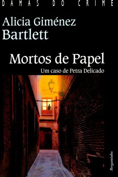 Mortos de Papel de Alicia Giménez Bartlett