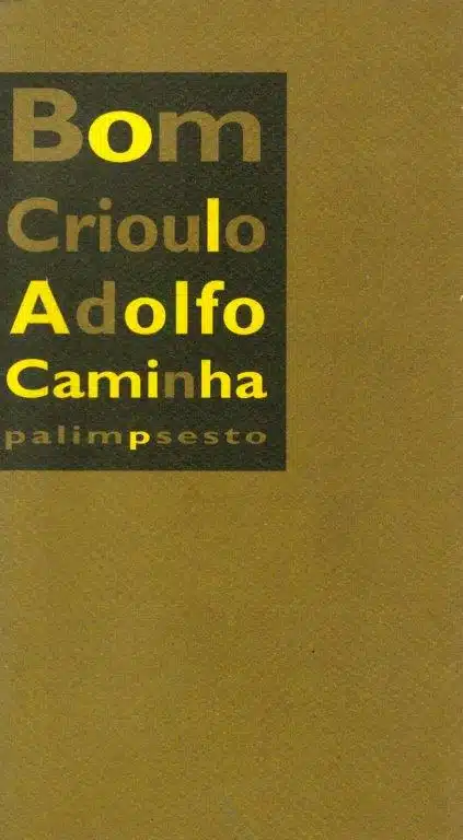 Bom Crioulo de Adolfo Caminho
