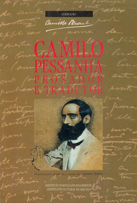 Camilo Pessanha: Prosador e Tradutor de Daniel Pires