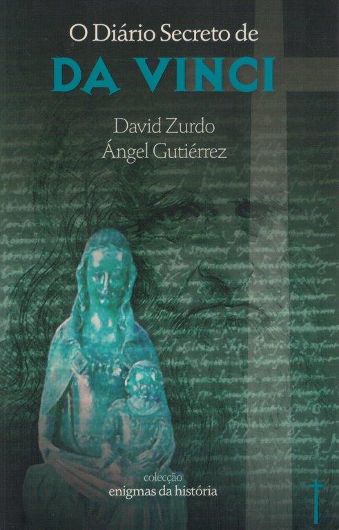 Diário Secreto de Da Vinci de David Zurdo