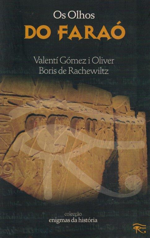Olhos do Faraó de Valentí Gómez i Oliver