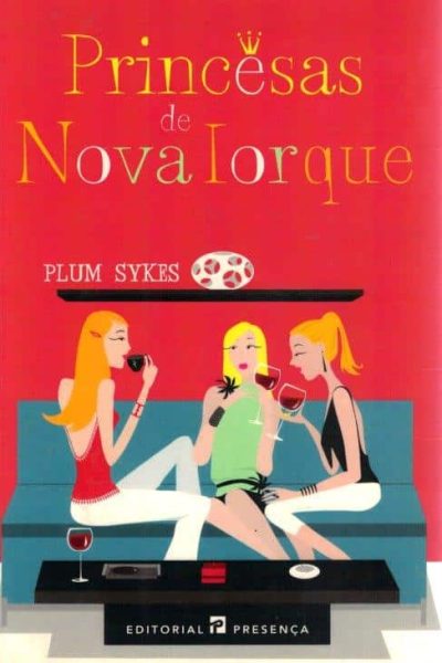 Princesas de Nova Iorque de Plum Sykes