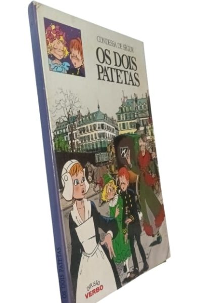 Condessa de Ségur: Dois Patetas