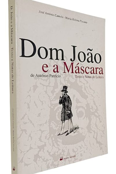 Dom João e a Máscara de António Patrício