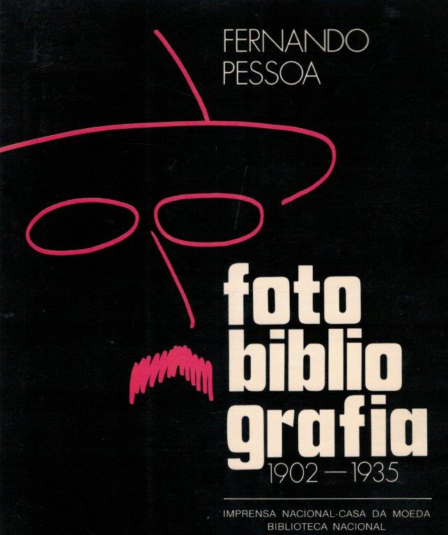 Fotobibliografia de Fernando Pessoa (1902-1935) de João Rui de Sousa