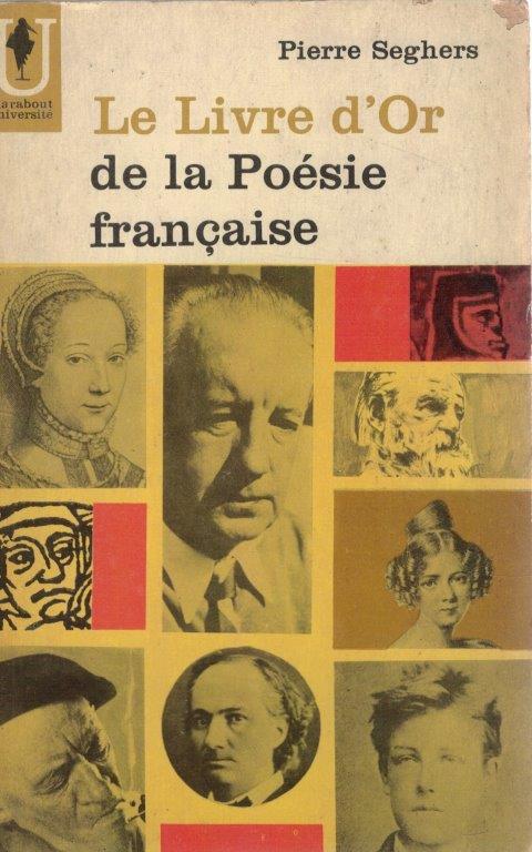 Le Livre D' Or de la Poésie Française de Pierre Seghere