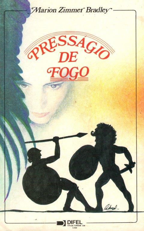 Presságio de Fogo de Marion Zimmer Bradley.